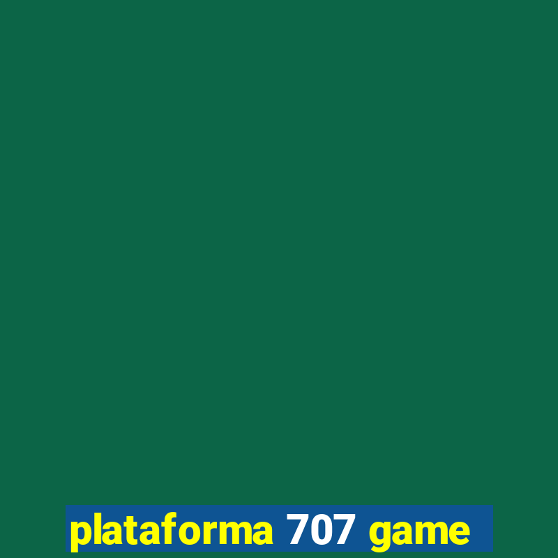 plataforma 707 game